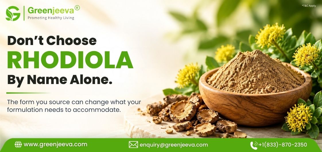 When Does a Formulation Call for Rhodiola Rosea Powder, and When Does It Actually Need an Extract?